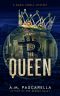 [Maria Varela Mysteries 03] • The Queen